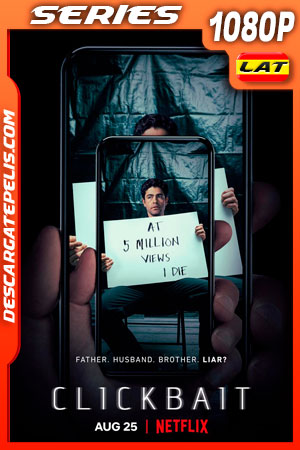 Clickbait (2021) Temporada 1 1080p WEB-DL Latino Clickbait (2021) Temporada 1 1080p WEB-DL Latino