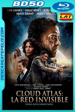 Cloud Atlas (2012) 1080p BD50 Latino - Ingles Cloud Atlas (2012) 1080p BD50 Latino - Ingles