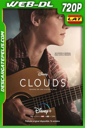 Clouds (2020) 720p WEB-DL Latino Clouds (2020) 720p WEB-DL Latino
