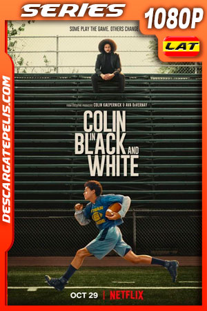 Colin en blanco y negro (2021) Temporada 1 1080p WEB-DL Latino
