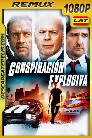 Conspiracion Explosiva (2022) 1080p Remux Latino Conspiracion Explosiva (2022) 1080p Remux Latino