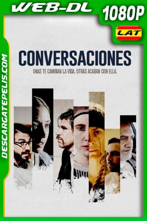 Conversaciones (2020) 1080p WEB-DL Latino