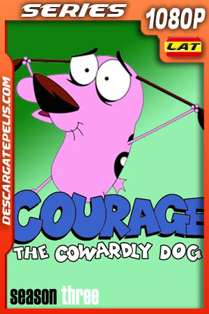 Coraje el perro cobarde Temporada 3 (2001) 1080p WEB-DL Latino Coraje el perro cobarde Temporada 3 (2001) 1080p WEB-DL Latino