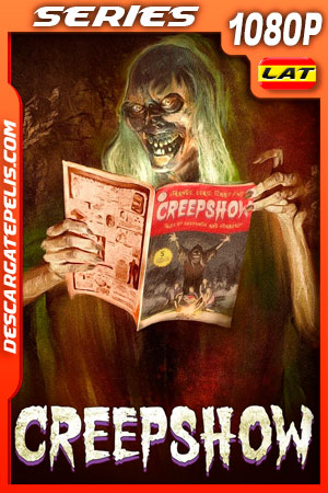 Creepshow: Cuentos Macabros Temporada 2 (2021) 1080p WEB-DL Latino Creepshow: Cuentos Macabros Temporada 2 (2021) 1080p WEB-DL Latino