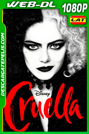 Cruella (2021) 1080p WEB-DL Latino Cruella (2021) 1080p WEB-DL Latino