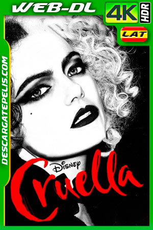 Cruella (2021) 4K WEB-DL HDR Latino Cruella (2021) 4K WEB-DL HDR Latino