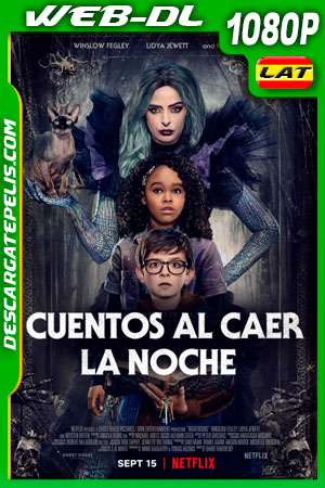 Cuentos al caer la noche (2021) 1080p WEB-DL Latino Cuentos al caer la noche (2021) 1080p WEB-DL Latino
