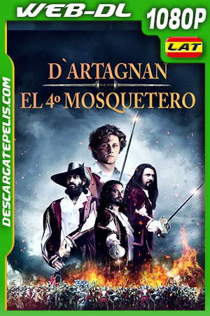 D Artagnan El 4º Mosquetero (2022) 1080p WEB-DL Latino D Artagnan El 4º Mosquetero (2022) 1080p WEB-DL Latino