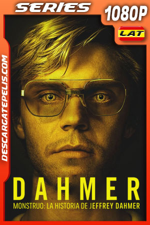 Dahmer monstruo: La historia de Jeffrey Dahmer Temporada 1 (2022) 1080p WEB-DL Latino Dahmer monstruo: La historia de Jeffrey Dahmer Temporada 1 (2022) 1080p WEB-DL Latino