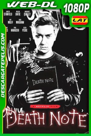 Death Note (2017) 1080p WEB-DL Latino Death Note (2017) 1080p WEB-DL Latino