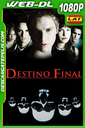 Destino final (2000) 1080p WEB-DL Latino Destino final (2000) 1080p WEB-DL Latino