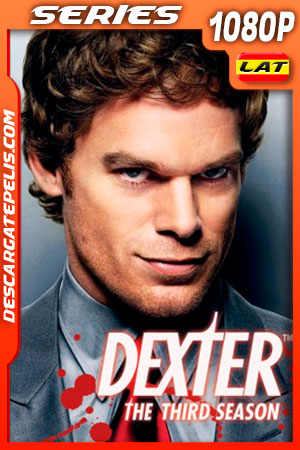 Dexter (2008) Temporada 3 1080p WEB-DL Latino Dexter (2008) Temporada 3 1080p WEB-DL Latino