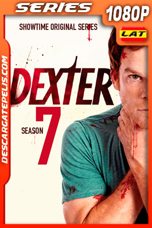 Dexter (2012) Temporada 7 1080p WEB-DL Latino Dexter (2012) Temporada 7 1080p WEB-DL Latino