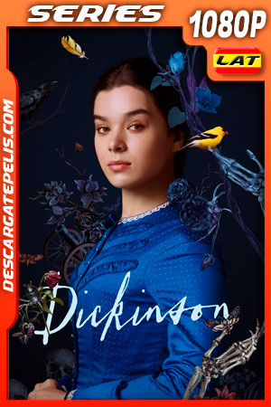 Dickinson Temporada 3 (2021) 1080p WEB-DL Latino Dickinson Temporada 3 (2021) 1080p WEB-DL Latino
