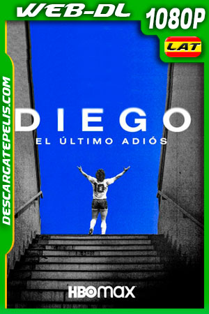 Diego el último adiós (2021) 1080p WEB-DL Latino Diego el último adiós (2021) 1080p WEB-DL Latino