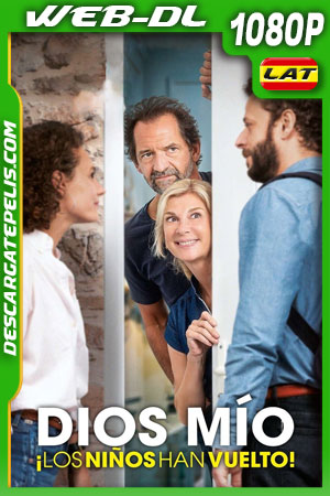 Dios mío ¡los niños han vuelto! (2021) 1080p WEB-DL Latino Dios mío ¡los niños han vuelto! (2021) 1080p WEB-DL Latino