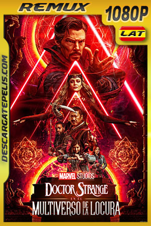 Doctor Strange en el multiverso de la locura (2022) 1080p Remux Latino Doctor Strange en el multiverso de la locura (2022) 1080p Remux Latino