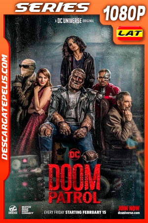 Doom Patrol (2019) Temporada 1 1080p WEB-DL Latino Doom Patrol (2019) Temporada 1 1080p WEB-DL Latino