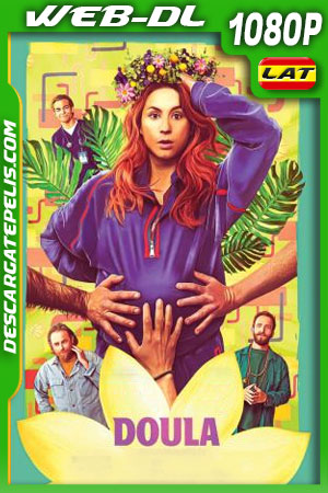 Doula (2022) 1080p WEB-DL Latino Ligero Doula (2022) 1080p WEB-DL Latino Ligero