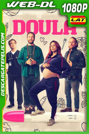 Doula (2022) 1080p WEB-DL Latino Doula (2022) 1080p WEB-DL Latino