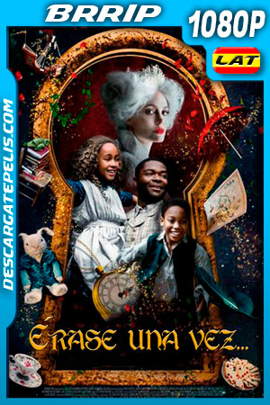 Érase una vez (2020) 1080p BRRip Latino Érase una vez (2020) 1080p BRRip Latino