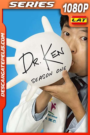 Dr. Ken Temporada 1 (2015) 1080p WEB-DL Latino Dr. Ken Temporada 1 (2015) 1080p WEB-DL Latino