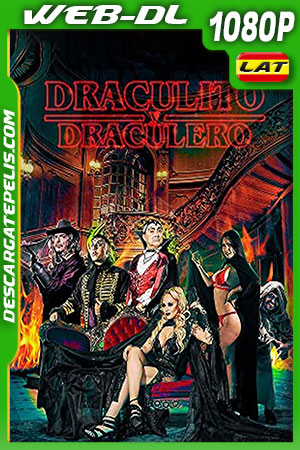 Draculito y Draculero (2019) 1080p WEB-DL AMZN Latino Draculito y Draculero (2019) 1080p WEB-DL AMZN Latino