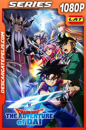 Dragon Quest: The Adventure of Dai Temporada 1 (2020) 1080p WEB-DL Latino Dragon Quest: The Adventure of Dai Temporada 1 (2020) 1080p WEB-DL Latino