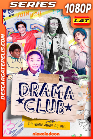 Drama Club Temporada 1 (2021) 1080p WEB-DL Latino Drama Club Temporada 1 (2021) 1080p WEB-DL Latino