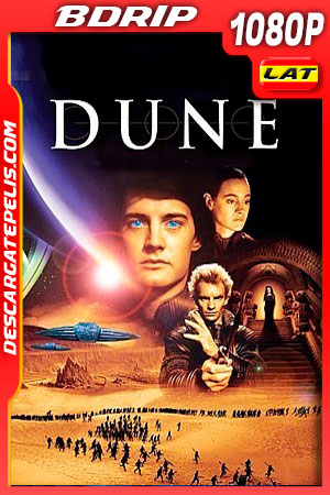 Duna (1984) 1080p BDrip Latino Duna (1984) 1080p BDrip Latino