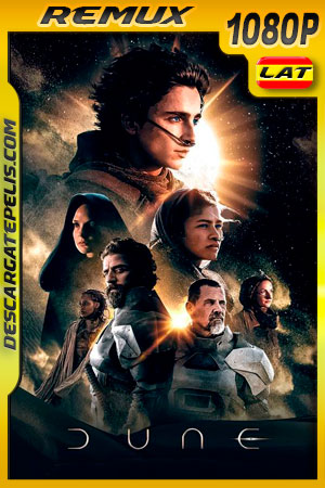 Duna (2021) 1080p Remux Latino Duna (2021) 1080p Remux Latino