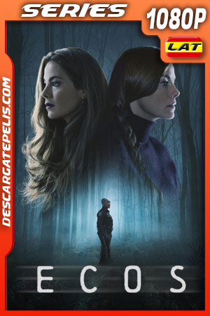 Ecos (2022) Temporada 1 1080p WEB-DL Latino Ecos (2022) Temporada 1 1080p WEB-DL Latino
