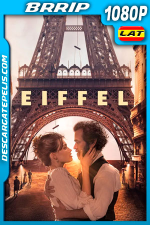 Eiffel (2021) 1080p BRRip Latino Eiffel (2021) 1080p BRRip Latino
