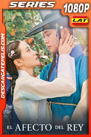 El afecto del rey Temporada 1 (2021) 1080p WEB-DL Latino El afecto del rey Temporada 1 (2021) 1080p WEB-DL Latino