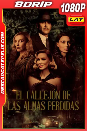 El callejón de las almas perdidas (2021) 1080p BDRip Latino El callejón de las almas perdidas (2021) 1080p BDRip Latino