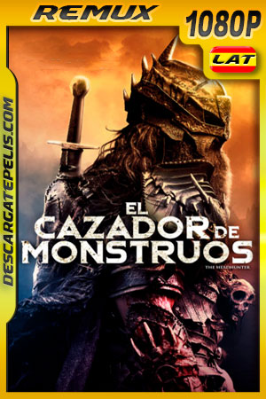 El Cazador de Monstruos (2018) 1080p Remux Latino El Cazador de Monstruos (2018) 1080p Remux Latino