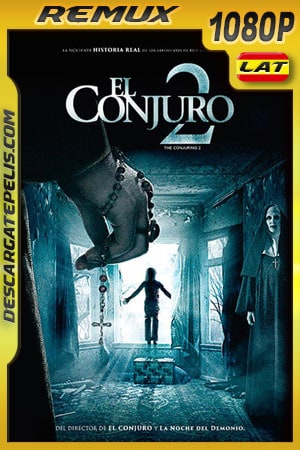El conjuro 2 (2016) 1080p Remux Latino El conjuro 2 (2016) 1080p Remux Latino