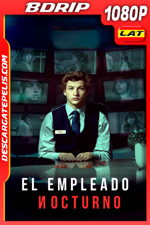 El Empleado Nocturno (2020) 1080p BDRip Latino El Empleado Nocturno (2020) 1080p BDRip Latino