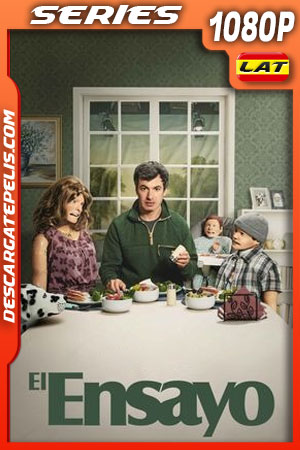 El ensayo (2022) Temporada 1 1080p WEB-DL Latino El ensayo (2022) Temporada 1 1080p WEB-DL Latino