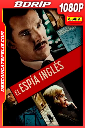 El Espía Inglés (2020) 1080p BDRip Latino El Espía Inglés (2020) 1080p BDRip Latino