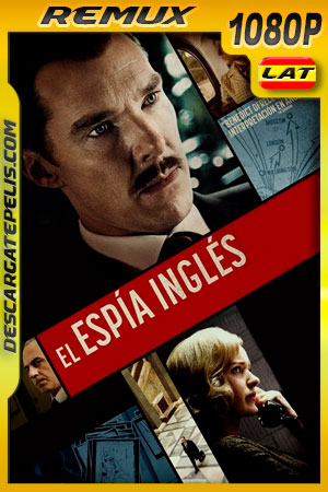 El Espía Inglés (2020) 1080p Remux Latino El Espía Inglés (2020) 1080p Remux Latino