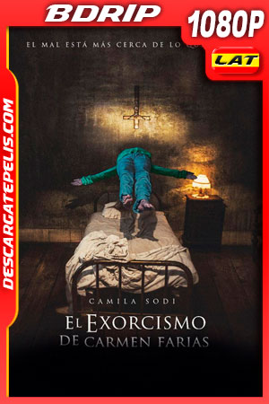 El exorcismo de Carmen FarÃas (2021) 1080p BDrip Latino El exorcismo de Carmen FarÃas (2021) 1080p BDrip Latino