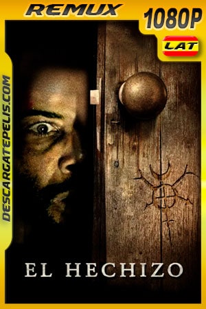 El Hechizo (2020) 1080p Remux Latino El Hechizo (2020) 1080p Remux Latino