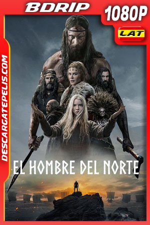 El hombre del norte (2022) 1080p BDrip Latino El hombre del norte (2022) 1080p BDrip Latino