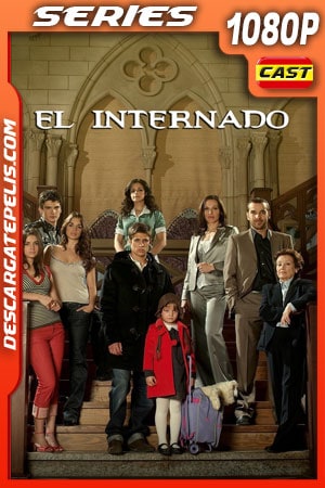 El internado (2007) Temporada 1 1080p WEB-DL Español El internado (2007) Temporada 1 1080p WEB-DL Español