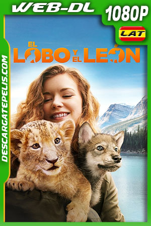 El lobo y el león (2021) 1080p WEB-DL Latino El lobo y el león (2021) 1080p WEB-DL Latino