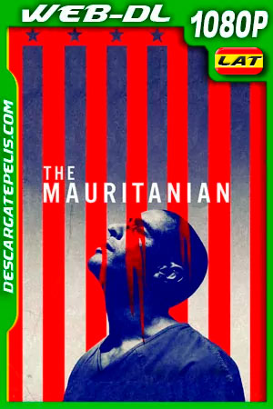 El Mauritano (2021) 1080p WEB-DL AMZN Latino El Mauritano (2021) 1080p WEB-DL AMZN Latino