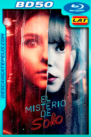 El misterio de Soho (2021) 1080p BD50 Latino El misterio de Soho (2021) 1080p BD50 Latino