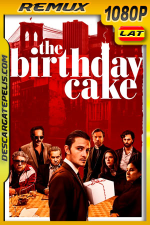 El pastel de cumpleaños (2021) 1080p Remux Latino El pastel de cumpleaños (2021) 1080p Remux Latino