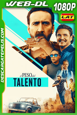 El peso del talento (2022) 1080p WEB-DL Latino El peso del talento (2022) 1080p WEB-DL Latino